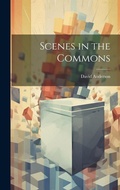 Cover: Scenes in the Commons - Legare Street Press