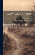 Cover: Days and Hours - Legare Street Press
