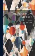 Bild: The Platinum Metals - Legare Street Press