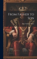 Cover: From Father to Son - Legare Street Press