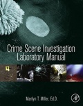 Cover: Crime Scene Investigation Laboratory Manual - Academic Press