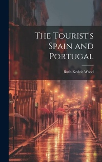 Abbildung von: The Tourist's Spain and Portugal - Legare Street Press