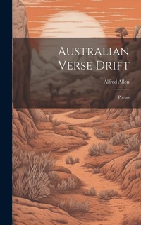 Abbildung von: Australian Verse Drift; Poems - Legare Street Press