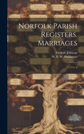 Cover: Norfolk Parish Registers. Marriages - Legare Street Press