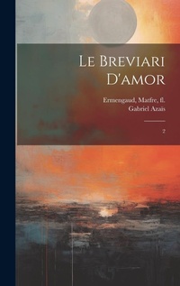 Abbildung von: Le breviari d'amor - Legare Street Press