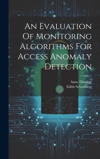 Abbildung von: An Evaluation Of Monitoring Algorithms For Access Anomaly Detection - Legare Street Press