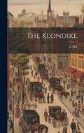 Cover: The Klondike - Legare Street Press