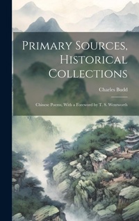 Abbildung von: Primary Sources, Historical Collections - Legare Street Press