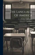 Cover: The Language Of America - Legare Street Press