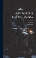 Cover: Aristotelis Opera Omnia - Legare Street Press