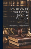 Cover: Evolution Of The Law By Judicial Decision - Legare Street Press