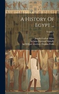 Cover: A History Of Egypt ...; Volume 4 - Legare Street Press