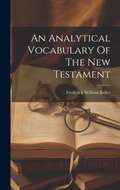Cover: An Analytical Vocabulary Of The New Testament - Legare Street Press
