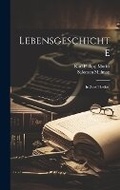 Cover: Lebensgeschichte - Legare Street Press