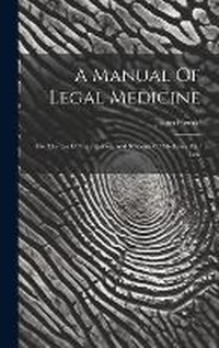 Abbildung von: A Manual Of Legal Medicine - Legare Street Press