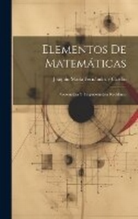 Abbildung von: Elementos De Matematicas - Legare Street Press