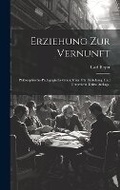 Cover: Erziehung zur Vernunft - Legare Street Press