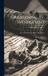 Abbildung von: Granskning Av Svenska Ord - Legare Street Press