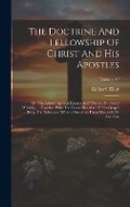 Cover: The Doctrine And Fellowship Of Christ And His Apostles - Legare Street Press