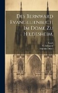 Cover: Des Bernward Evangelienbuch im Dome zu Hildesheim. - Legare Street Press