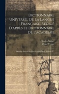 Cover: Dictionnaire Universel De La Langue Francaise, Redige D'apres Le Dictionnaire De L'academie - Legare Street Press