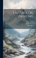 Cover: Lectures On Painting - Legare Street Press