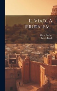 Abbildung von: Il Viadi A Jerusalem... - Legare Street Press