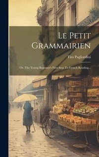 Abbildung von: Le Petit Grammairien - Legare Street Press