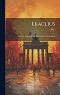 Cover: Eraclius - Legare Street Press