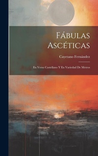 Abbildung von: Fabulas Asceticas - Legare Street Press