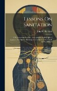 Enlarge image Cover: Lessons On Sanitation - Legare Street Press