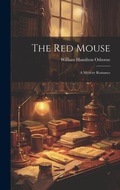 Cover: The Red Mouse - Legare Street Press