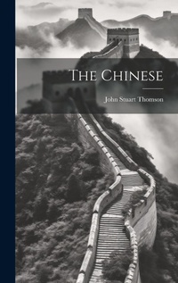 Enlarge image Cover: The Chinese - Legare Street Press