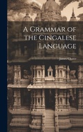 Cover: A Grammar of the Cingalese Language - Legare Street Press