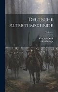 Cover: Deutsche Altertumskunde; Volume 2 - Legare Street Press