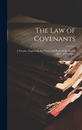 Bild: The Law of Covenants - Legare Street Press