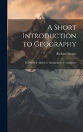Cover: A Short Introduction to Geography - Legare Street Press