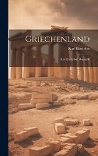 Abbildung von: Griechenland - Legare Street Press