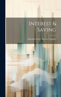 Cover: Interest & Saving - Legare Street Press