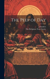 Enlarge image Cover: The Peep of Day - Legare Street Press