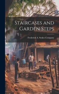 Enlarge image Cover: Staircases and Garden Steps - Legare Street Press
