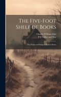 Cover: The Five-Foot Shelf of Books - Legare Street Press