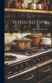 Enlarge image Cover: Tested Receipts - Legare Street Press