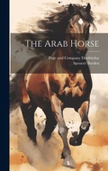 Cover: The Arab Horse - Legare Street Press