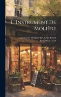 Cover: L' Instrument de Moliere - Legare Street Press