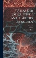Cover: Atlas Der Deskriptiven Anatomie Des Menschen; Volume 1 - Legare Street Press