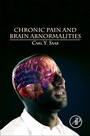 Cover: Chronic Pain and Brain Abnormalities - Academic Press