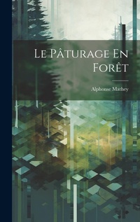 Abbildung von: Le Paturage En Foret - Legare Street Press