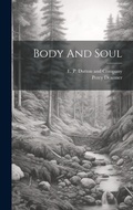 Cover: Body And Soul - Legare Street Press