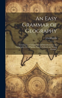 Enlarge image Cover: An Easy Grammar of Geography - Legare Street Press